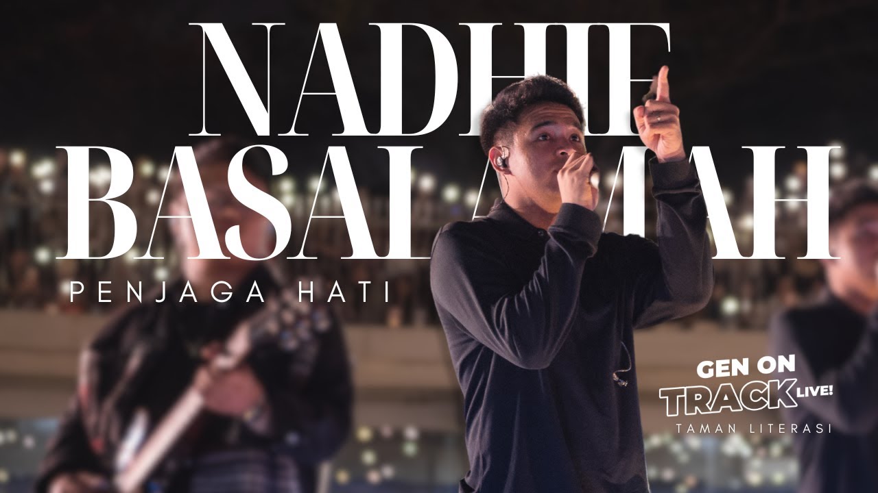 NADHIF BASALAMAH - PENJAGA HATI [LIVE] | Gen 987 FM! Radio No. 1 di ...